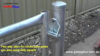 Gate Latch 2 way for round pipe and square [upl. by Fleece]