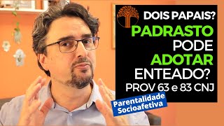 Parentalidade Socioafetiva  Provimento 63 e 83 CNJ na prática [upl. by Eendys612]