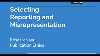 Selective Reporting and Misrepresentation of data Research and Publication ethics Phd coursework [upl. by Atilek946]